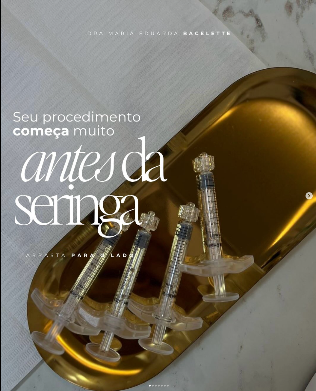Seu procedimento começa muito antes da seringa - post do Instagram da Dra. Maria Eduarda